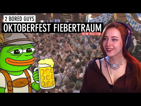 WAS EIN BANGER VIDEO - Das Oktoberfest ist so ein Fiebertraum von @2BoredGuysOfficial | Bim React
