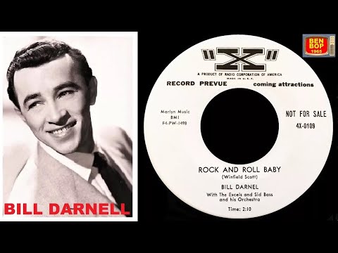 BILL DARNEL - Rock And Roll Baby (1955)