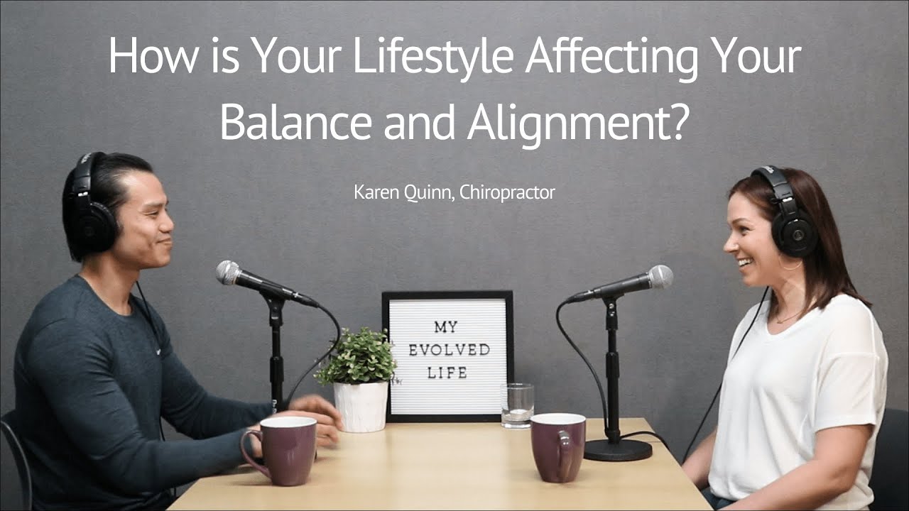 How is Your Lifestyle Affecting Your Balance and Alignment?