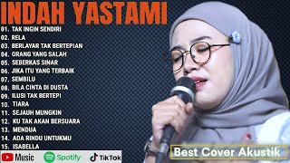 Download lagu INDAH YASTAMI FULL ALBUM || TAK INGIN SENDIRI - RELA || TOP 15 COVER AKUSTIK TERBAIK mp3 Download lagu INDAH YASTAMI FULL ALBUM || TAK INGIN SENDIRI - RELA || TOP 15 COVER AKUSTIK TERBAIK mp3