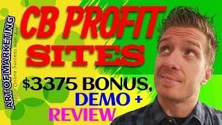 CB Profit Sites Review, Demo, $3375 Bonus, CB Profit Sites PRO Review
