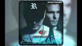 Remady &amp; Manu-L - In My Dreams (Radio Edit)