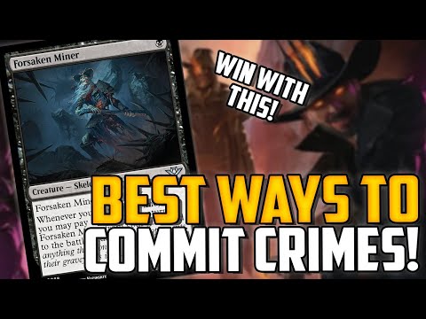 Best Ways To Commit Infinite Crimes! Plus WINNING COMBOS!- Magic: The Gathering