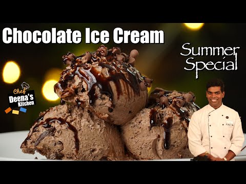 How To Make Chocolate Ice Cream | Choco Ice Cream | Summer Special | CDK #462 | Chef Deena's Kitchen