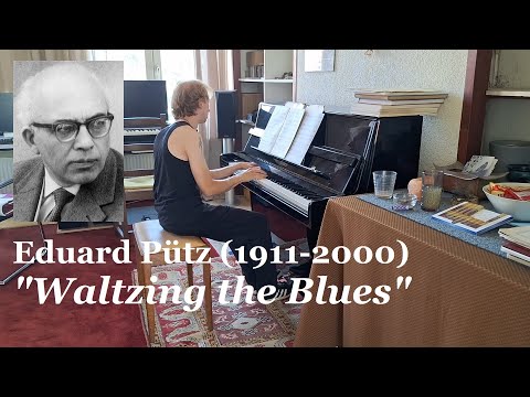 Eduard Pütz - "Waltzing the Blues" - 3 Jazz Waltzes for Piano