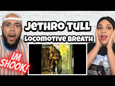SUCH A SURPRISE!..| FIRST TIME HEARING Jethro Tull - Locomotive Breath REACTION