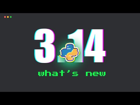 Python 3.14 is here... What's new? New interpreter, new module and more...