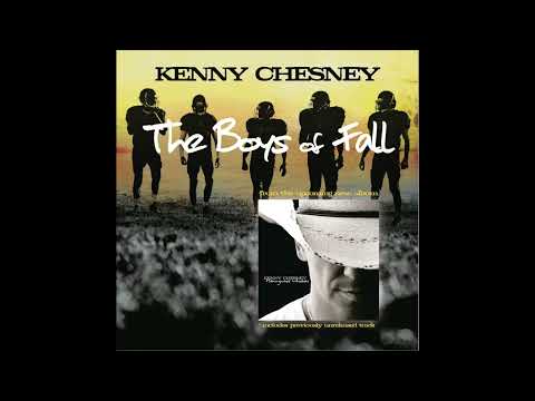 Kenny Chesney - The Boys of Fall (Original Version) (Single CDRip)