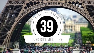 ★ Luscious Melodies 39 ★