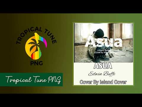 Asua(Cover 2025)-Edwin Baffe(Cover By Island Cover) PNG LATEST MUSIC.MP3 