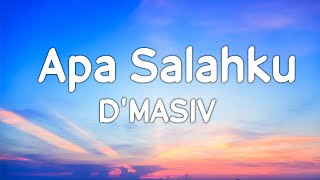 Download lagu D'MASIV - Apa Salahku | Lirik Video mp3 Download lagu D'MASIV - Apa Salahku | Lirik Video mp3