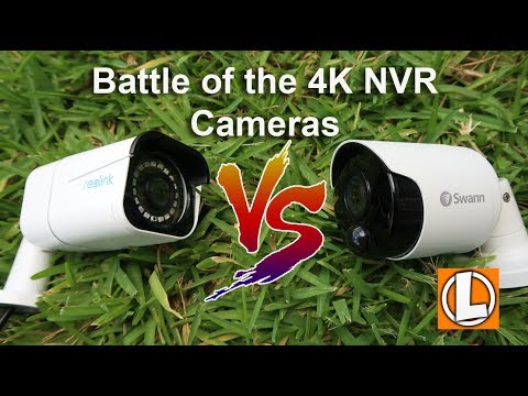 Reolink 4K NVR vs Swann 4K NVR Security Cameras
