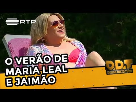 O Verão de Maria Leal e Jaimão | Donos Disto Tudo | RTP
