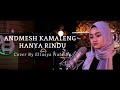 Hanya Rindu - Andmesh Cover By Eltasya Natasha