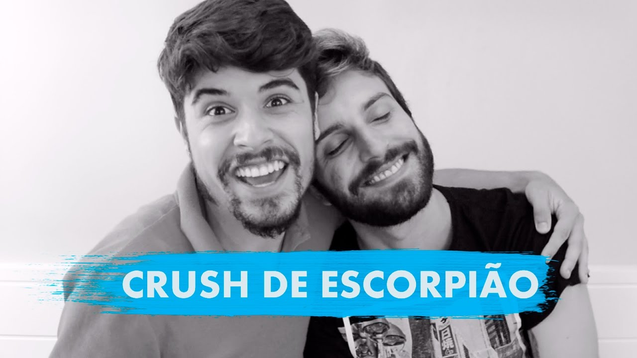 COMO CONQUISTAR O CRUSH DE ESCORPIÃO ft. rdoriog