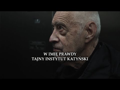 W imię prawdy. Tajny Instytut Katyński – film dokumentalny [English subtitles]