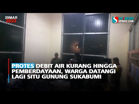 Protes Debit Air Kurang hingga Pemberdayaan, Warga Datangi Lagi Situ Gunung Sukabumi