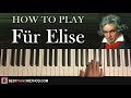 HOW TO PLAY Für Elise By Beethoven Piano Tutorial Lesson