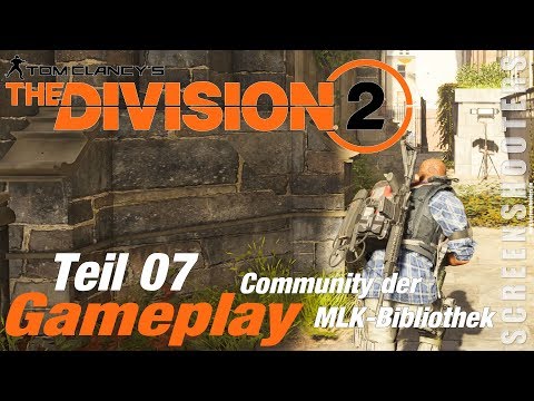 The Division 2 - Teil 07 - Community der MLK-Bibliothek - Nebenmission - Gameplay deutsch