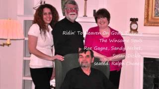 Ridin' To Heaven On God's Railway: The Winsome Souls