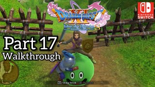 [Walkthrough Part 17] Dragon Quest XI S Nintendo Switch (Japanese Voice) No Commentary