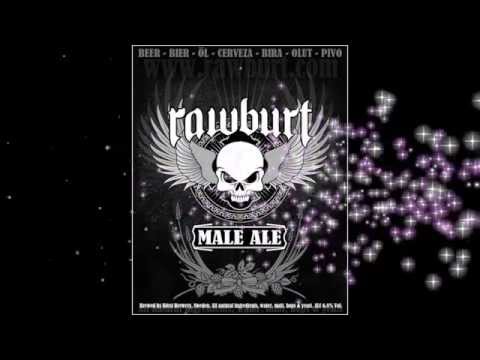 RAWBURT - Male ale