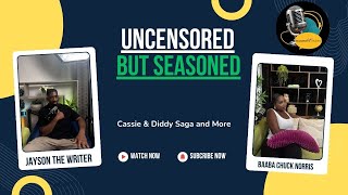 Cassie/Diddy Sagga and More