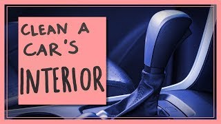 How To Clean a Car's Interior