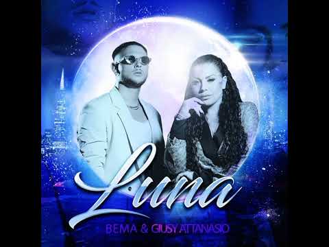 Bema feat. Giusy Attanasio - Luna