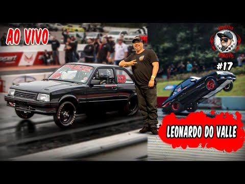 AO VIVO - Léo do Valle. O Chevette TTB mais rápido do Brasil. AP 16v 1.300cv! - PGM #17