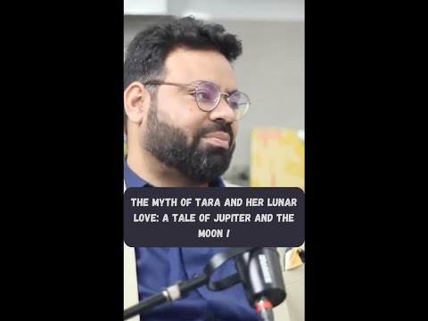 The Myth of Tara and Her Lunar Love: A Tale of Jupiter and the Moon!