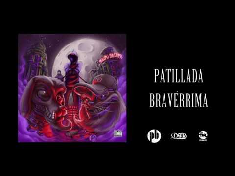 DVITTO & PAKUELS & DJ FIGU - PATILLADA BRAVÉRRIMA (PATILLISMO BRAVÉRRIMO)