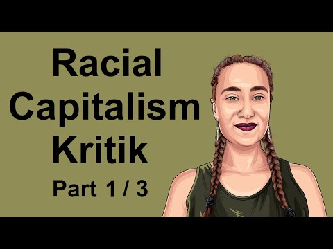 Racial Capitalism K Part 1 - Taylor Brough