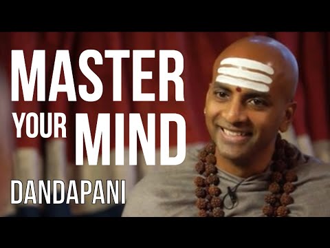 DANDAPANI - MASTER YOUR MIND: How To Simplify Your Life & Find The Key For Concentration | TRAILER
