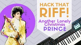 Hack That Riff: Another Lonely Christmas (Prince) - piano tutorial
