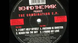 Behind The Mask - I Found My Love