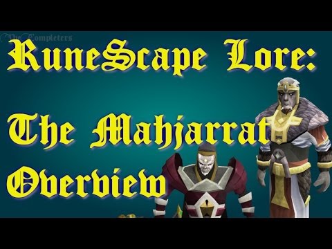 RSLore: The Mahjarrat - Overview