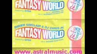 Didier Sinclair & Chris Pi - Fantasy World (Alexkid's Wonder Mix)