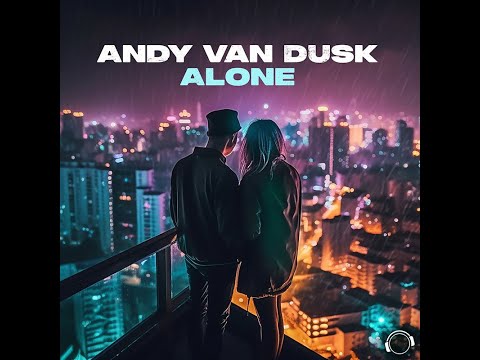 Andy Van Dusk - Alone