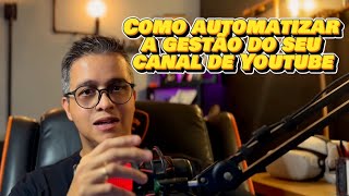 Como automatizar canais do YOUTUBE com bot (Sem programar) | Tutorial completo GEELARK