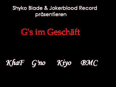 Khaf G'no Kiyo feat BMC - G's im Geschäft