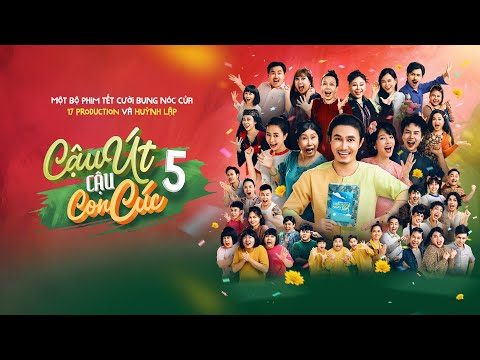Phim Hài Tết 2026 - CẬU ÚT CẬU CON CÚC P5 | Huỳnh Lập Official