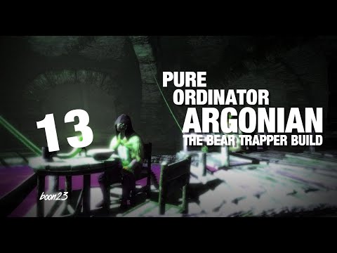 Skyrim Pure Ordinator Argonian Bear Trapper Build, Part 13
