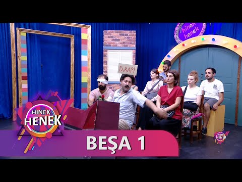 HINEK HENEK -  BEŞA 1
