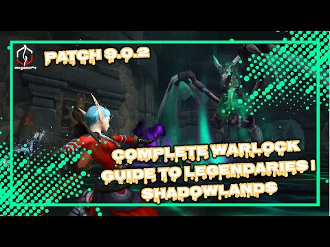 COMPLETE WARLOCK GUIDE TO LEGENDARIES | PATCH 9.0.2 | SHADOWLANDS | WORLD OF WARCRAFT 🎮🎮🎮