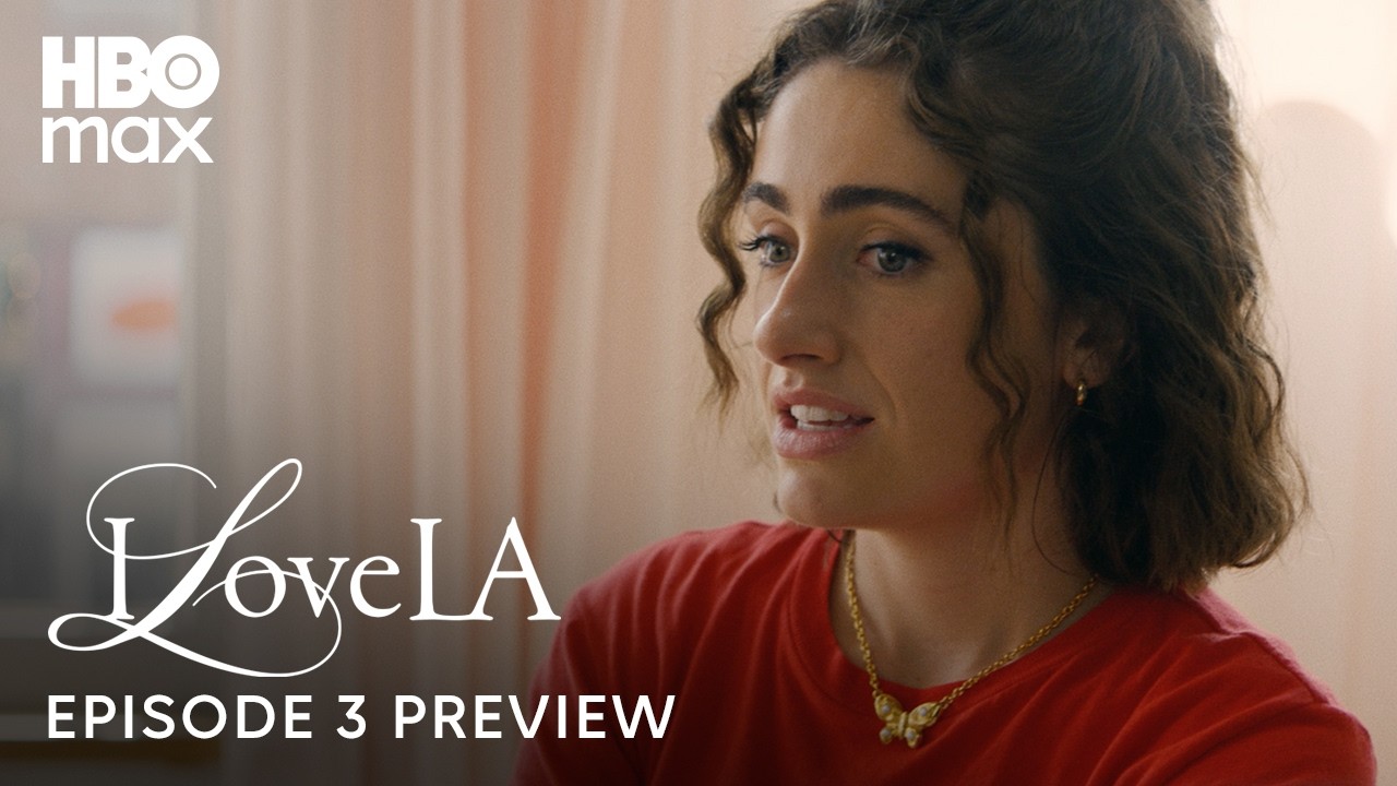 I Love LA | Episode 3 Preview