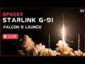 LIVE SpaceX Starlink 6 91 Launch With 28 Starlink Satellites Falcon 9 Launch Live
