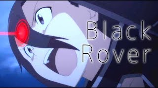 【MAD】Black Rover -黒の放浪者- 【ソードアート・オンライン：ファントム・バレット編】