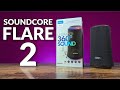 Soundcore Flare 2 Speaker Review