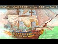 Sailing to War: The Age of the Ship of the Line